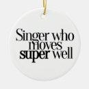 Search for singer ornaments Performer