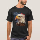 Search for bald eagle tshirts Patriotic