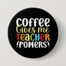Search for teacher buttons Coffee
