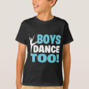 Search for dancer tshirts Funny