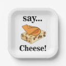 Search for cheese paper plates Funny