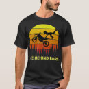 Search for life behind bars tshirts Motorcycle