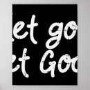 Search for let go god posters Quote
