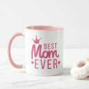 Search for boss day mugs Best mom ever
