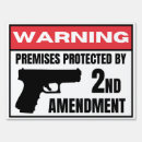 Search for gun outdoor signs Second amendment