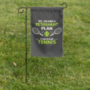 Search for tennis outdoor signs Funny