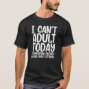 Search for adult humor tshirts Can