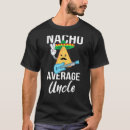 Search for nacho tshirts Tuesday