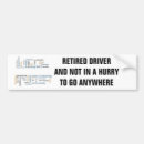 Search for no hurry bumper stickers Retired