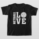 Search for netball tshirts I love netball