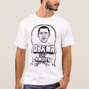 Search for obama tshirts Political humor