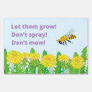 Search for no mow signs Do not mow