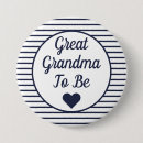 Search for family baby shower buttons Grandma to be