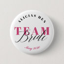 Search for team bride buttons Bridesmaid