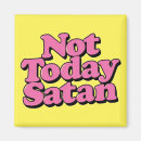 Search for inspirational magnets Saying