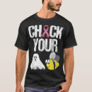 Search for funny breast cancer tshirts Check