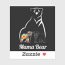 Search for mama bear stickers Autism