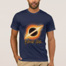 Search for black hole tshirts Astronomy