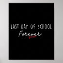 Search for teacher of the year posters Last day of school