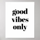 Search for good vibes posters Quote