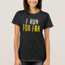 Search for fun run tshirts Runner