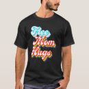 Search for free mom hugs tshirts Lgbtq