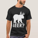 Search for bear deer beer tshirts Hunter