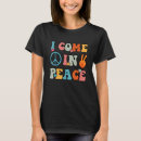 Search for i come in peace tshirts Couple