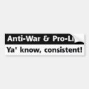 Search for anti war bumper stickers Pro life