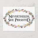 Search for nevertheless she persisted postcards for her