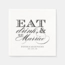 Search for eat drink and be married napkins Classic