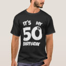 Search for its my birthday tshirts Years