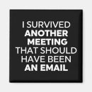 Search for funny office magnets Quote