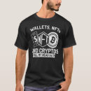 Search for cryptocurrency tshirts Cryptos
