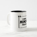 Search for memory quote mugs Forgetful