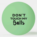 Search for funny ping pong balls Humor