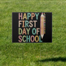 Search for first day of school signs Welcome back to school