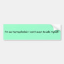 Search for homophobic bumper stickers Funny