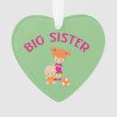 Search for big sister ornaments Sibling