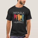 Search for manila philippines tshirts Filipino