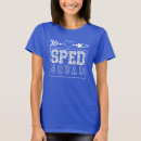 Search for special education teacher tshirts Sped