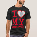 Search for father daughter tshirts I love my daughter