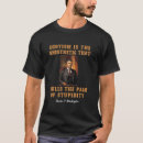 Search for famous quotes tshirts History