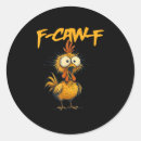 Search for funny chicken sayings stickers Crow