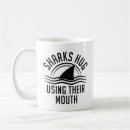 Search for shark mugs Funny