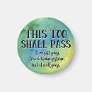 Search for hope magnets This too shall pass