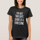 Search for threesome tshirts 3some