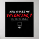 Search for will you be my valentine posters I love you