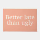 Search for funny quotes doormats Cool