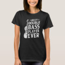Search for bass player tshirts Double